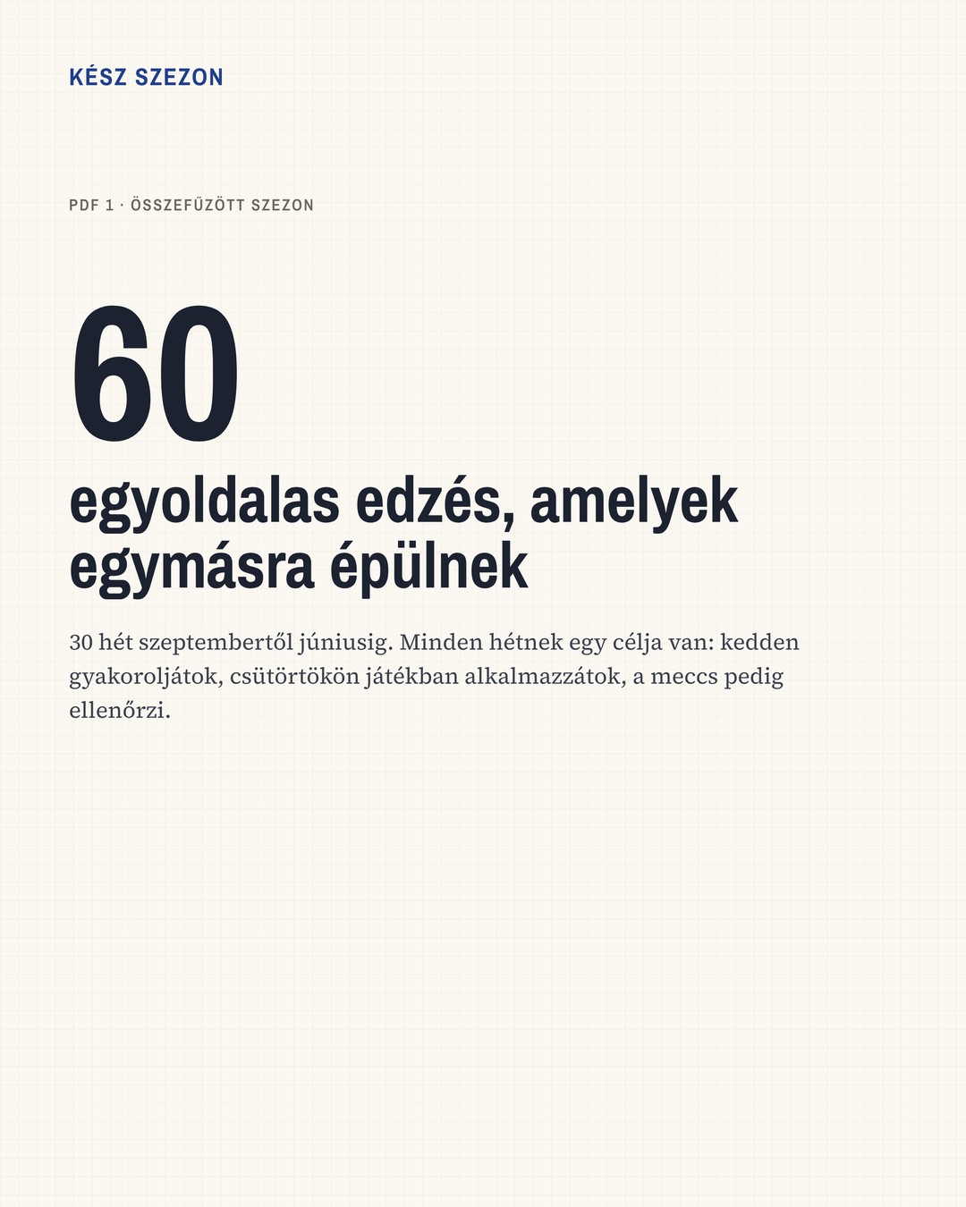 Kész Szezon · 1